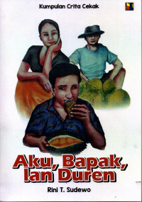 Aku, Bapak, lan Duren