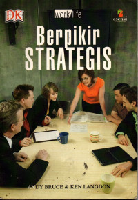 Berpikir Strategis = Worklife: Think Strategically