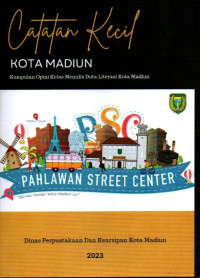 Catatan Kecil Kota Madiun