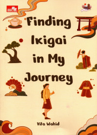 Finding Ikigai in My Journey