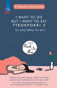 I Want To Die But I Want To Eat Tteokpokki 2