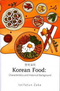 Korean Food : Characteristics and Historical Background