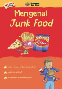 MENGENAL JUNK FOOD