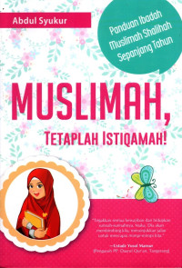 Muslimah, Tetap Istiqamah!