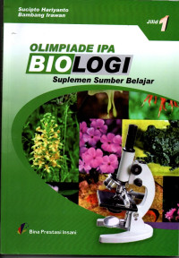 Olimpiade IPA Biologi : Jilid 1