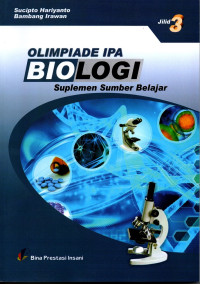 Olimpiade IPA Biologi : Jilid 3