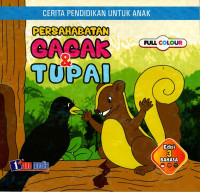 Persahabatan Gagak & Tupai