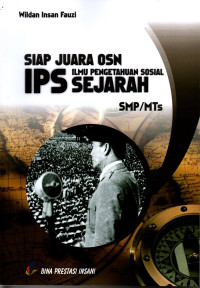 Siap Juara OSN IPS Ilmu Pengetahuan Sosial : Sejarah SMP/MTs