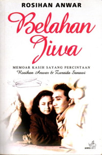 Belahan Jiwa : Memoar Kasih Sayang Percintaan