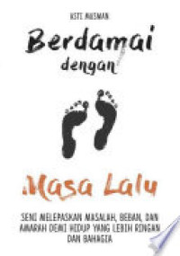 Berdamai dengan Masa Lalu