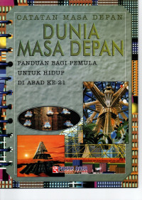 Image of Dunia Masa Depan = Future Files Future World
