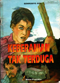 Image of Keberanian Tak Terduga